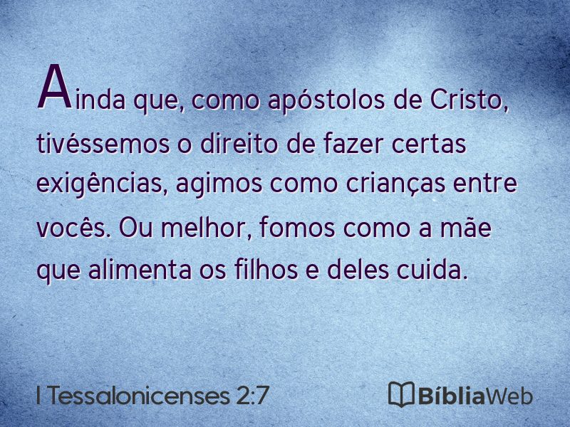 I Tessalonicenses 2:7 em imagem para compartilhar