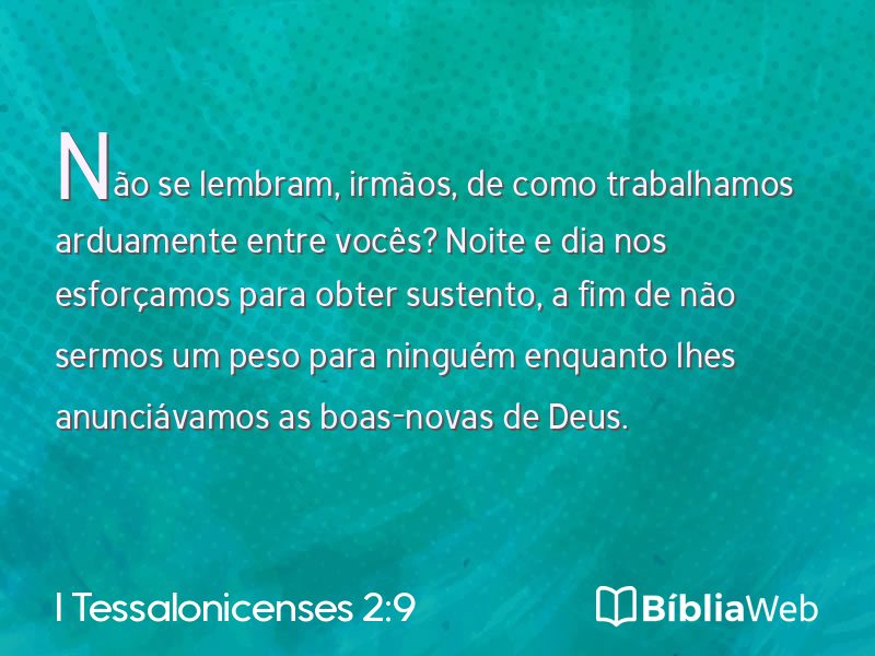 I Tessalonicenses 2:9 em imagem para compartilhar