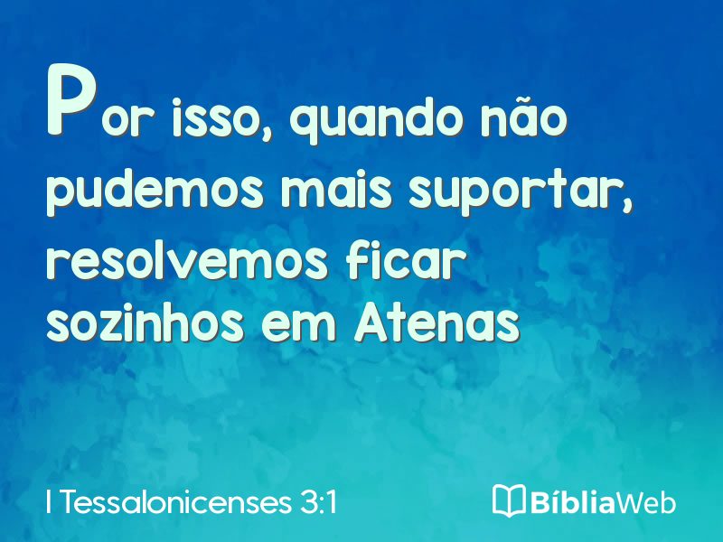 I Tessalonicenses 3:1 em imagem para compartilhar
