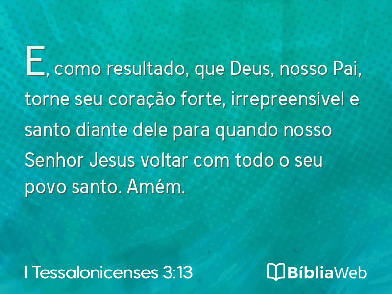 I Tessalonicenses 3:13 em imagem para compartilhar