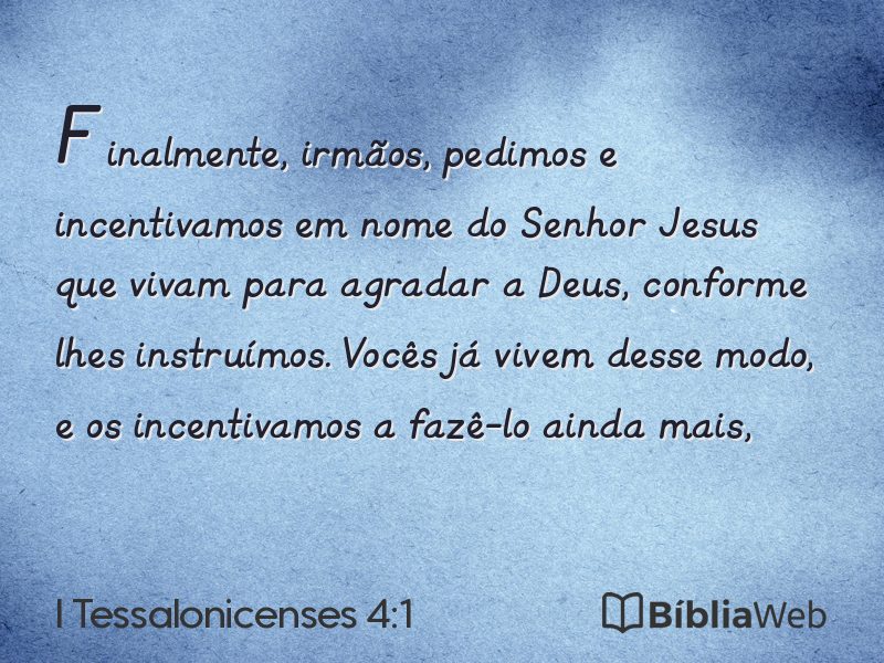 I Tessalonicenses 4:1 em imagem para compartilhar