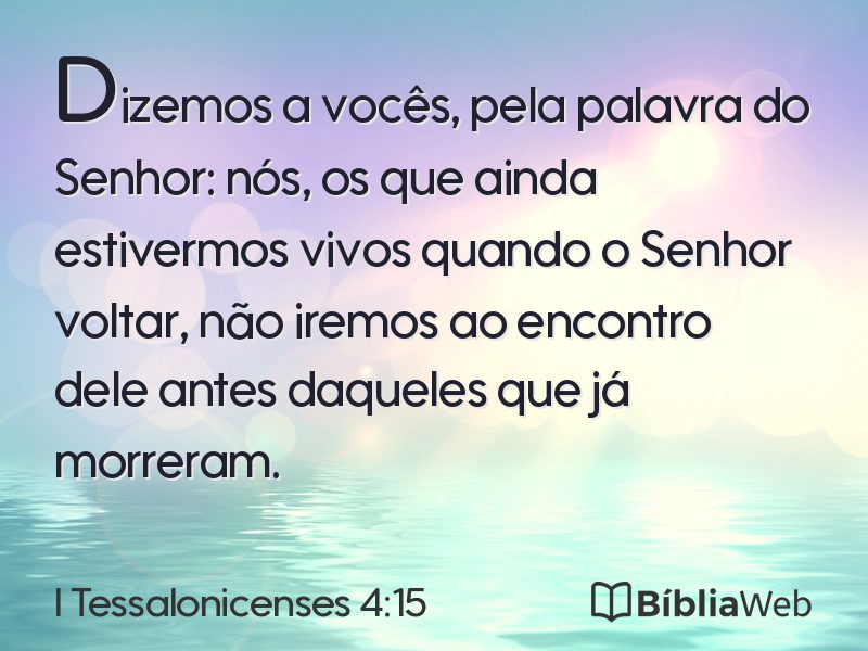 I Tessalonicenses 4:15 em imagem para compartilhar
