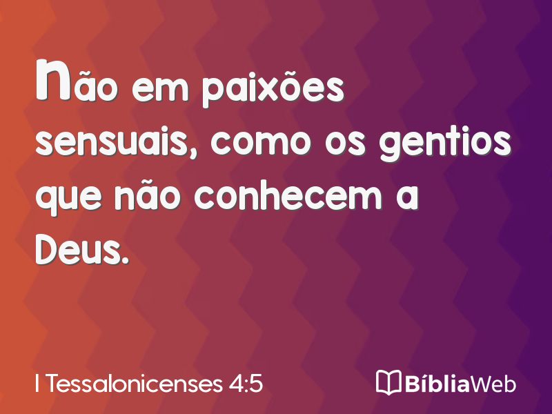 I Tessalonicenses 4:5 em imagem para compartilhar