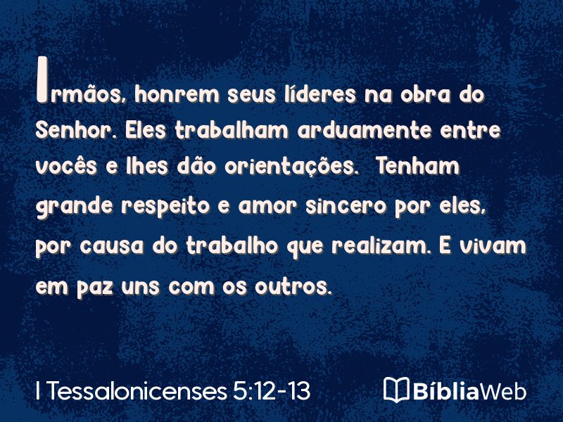 I Tessalonicenses 5:12-13 em imagem para compartilhar
