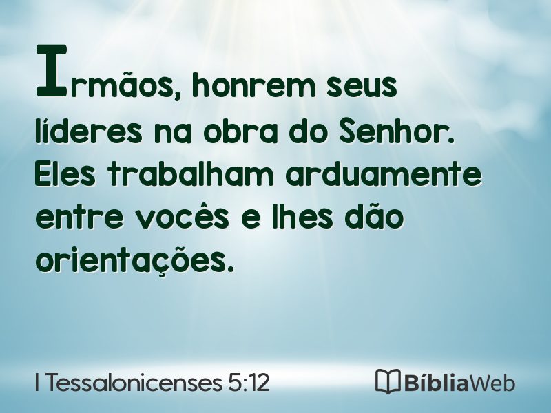 I Tessalonicenses 5:12 em imagem para compartilhar