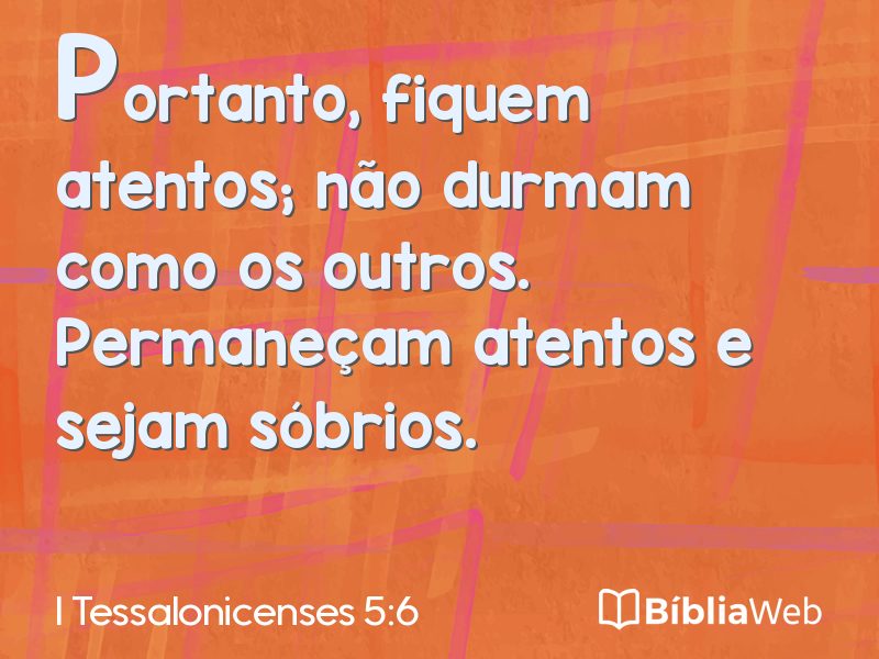I Tessalonicenses 5:6 em imagem para compartilhar