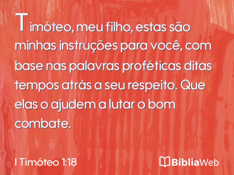 I Timóteo 1:18 em imagem para compartilhar