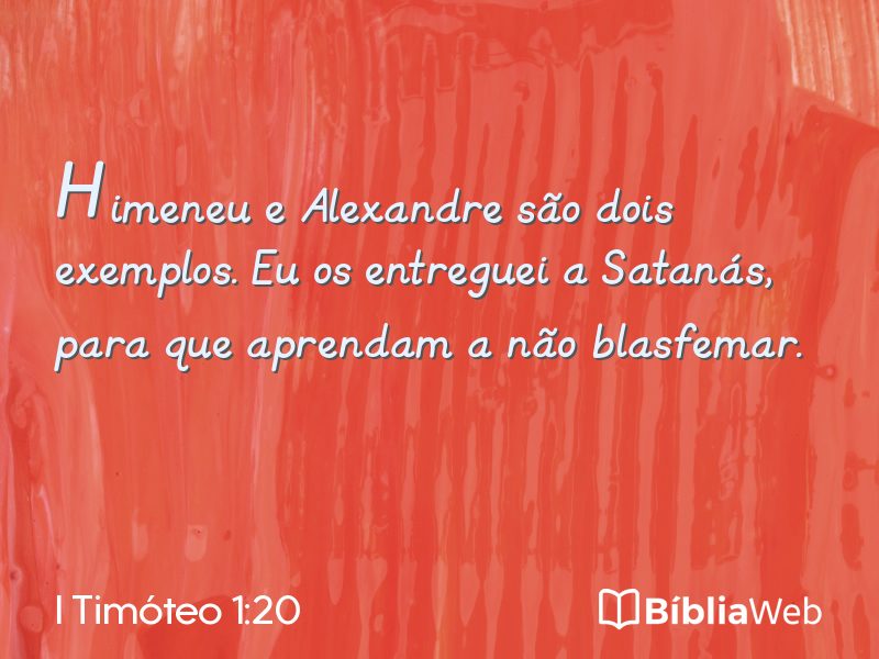 I Timóteo 1:20 em imagem para compartilhar
