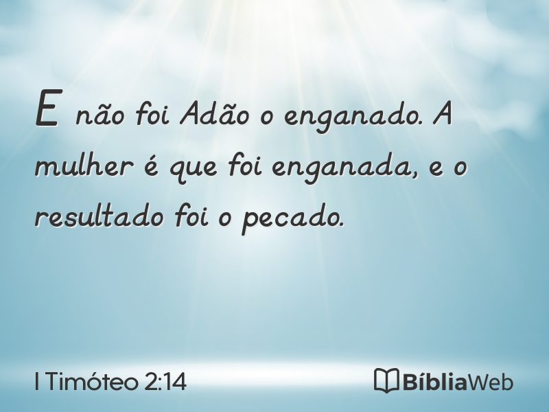 I Timóteo 2:14 em imagem para compartilhar