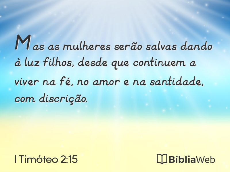 I Timóteo 2:15 em imagem para compartilhar