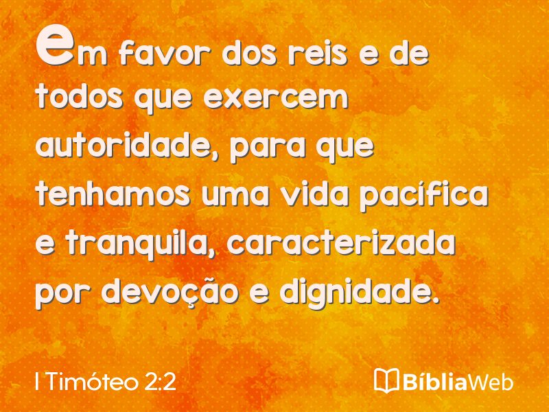 I Timóteo 2:2 em imagem para compartilhar