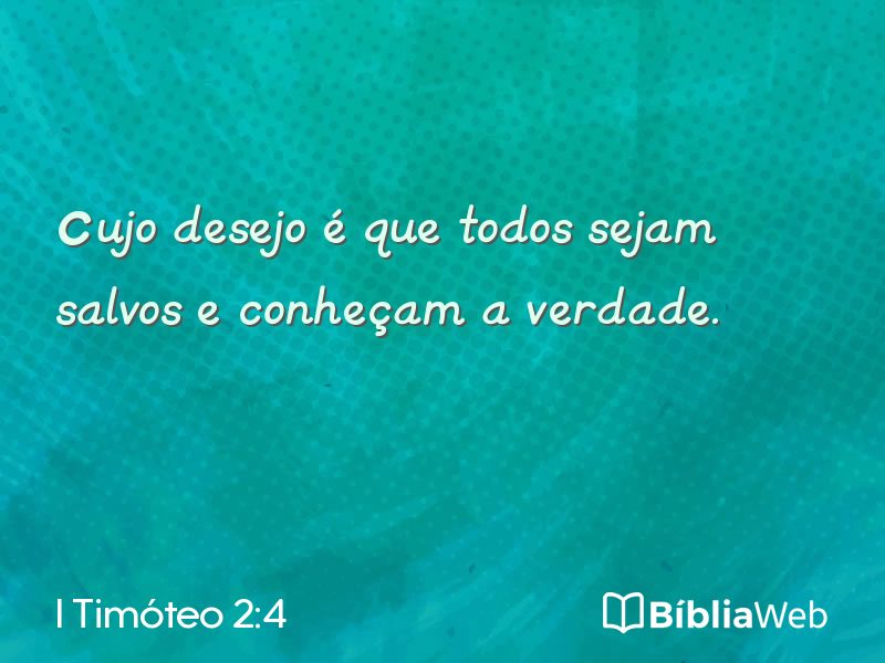 I Timóteo 2:4 em imagem para compartilhar
