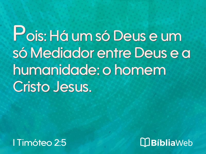 I Timóteo 2:5 em imagem para compartilhar