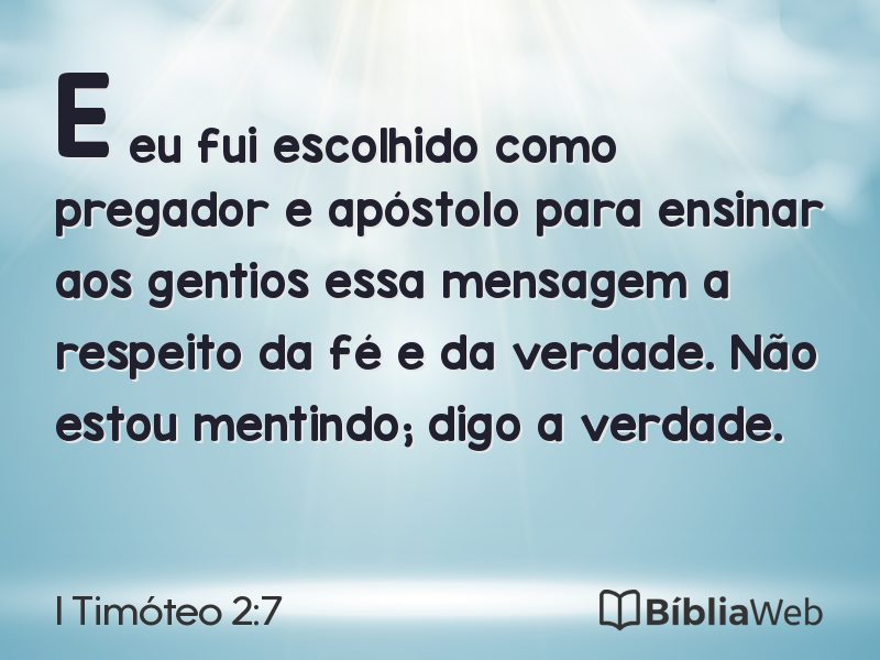 I Timóteo 2:7 em imagem para compartilhar