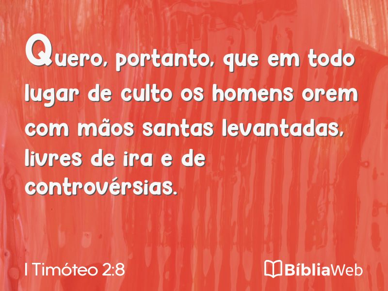 I Timóteo 2:8 em imagem para compartilhar