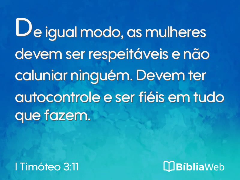 I Timóteo 3:11 em imagem para compartilhar