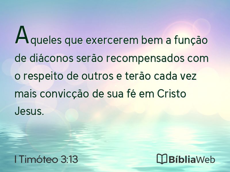 I Timóteo 3:13 em imagem para compartilhar