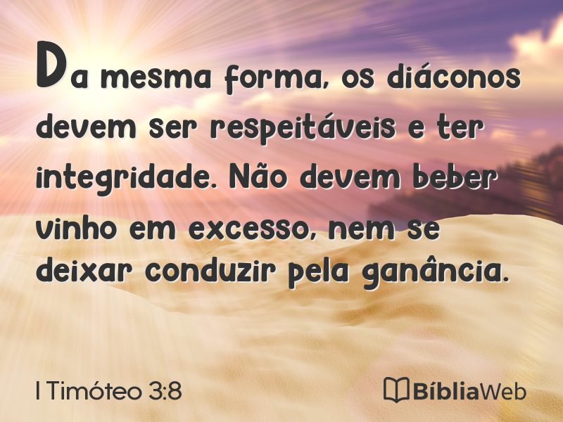 I Timóteo 3:8 em imagem para compartilhar