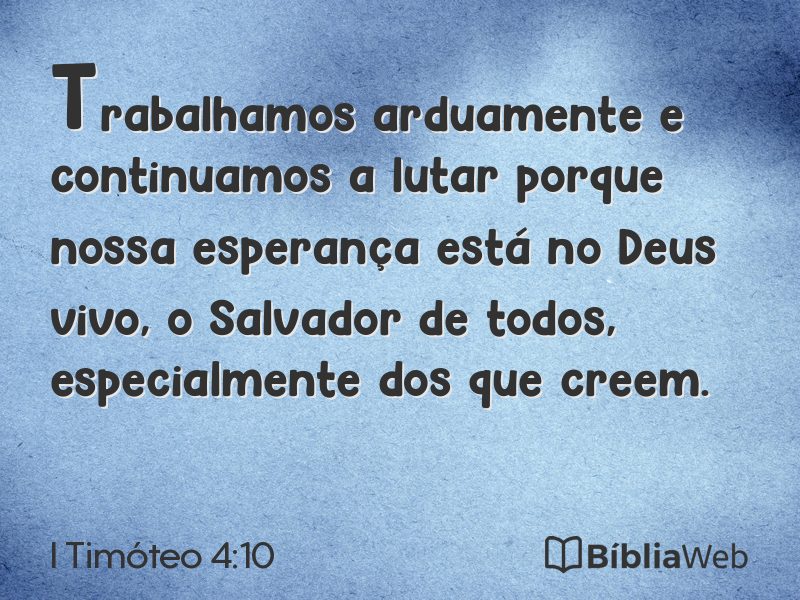 I Timóteo 4:10 em imagem para compartilhar