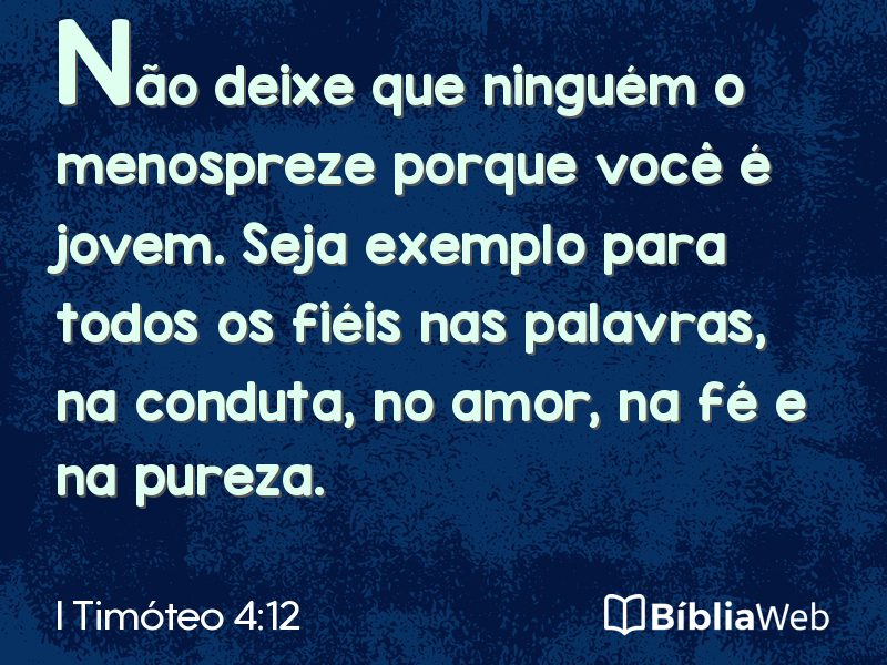 I Timóteo 4:12 em imagem para compartilhar