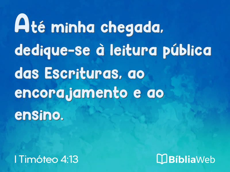 I Timóteo 4:13 em imagem para compartilhar