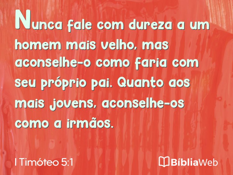 I Timóteo 5:1 em imagem para compartilhar