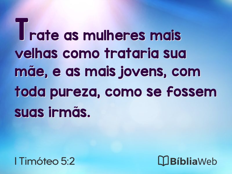 I Timóteo 5:2 em imagem para compartilhar