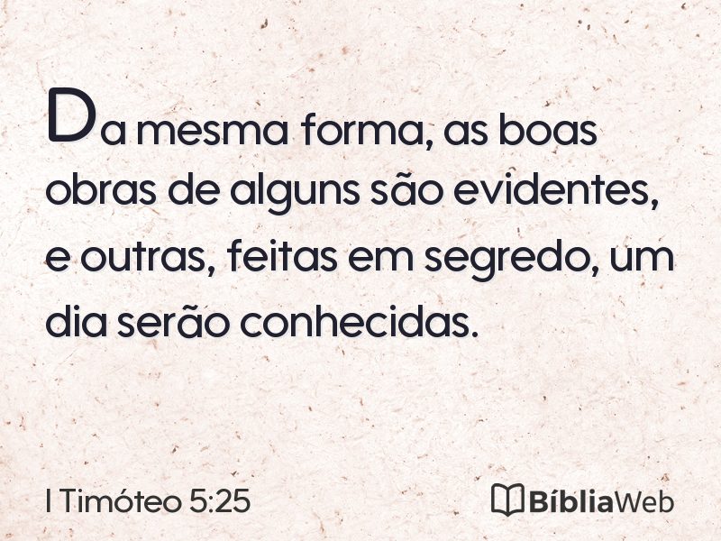I Timóteo 5:25 em imagem para compartilhar
