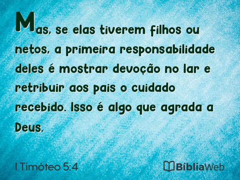 I Timóteo 5:4 em imagem para compartilhar