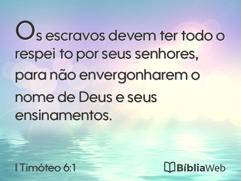 I Timóteo 6:1 em imagem para compartilhar