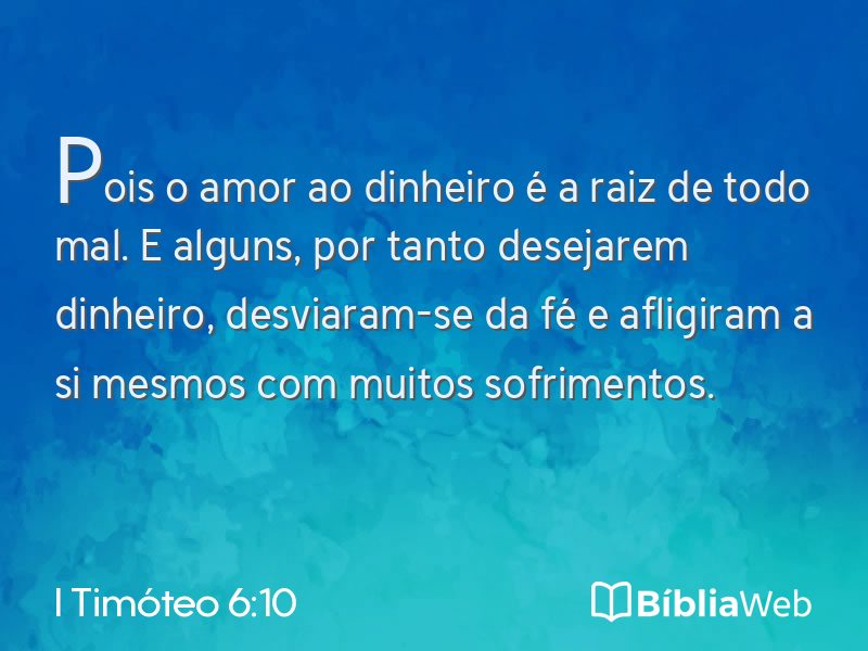 I Timóteo 6:10 em imagem para compartilhar