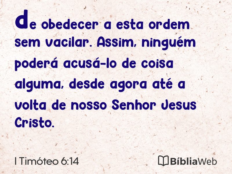 I Timóteo 6:14 em imagem para compartilhar