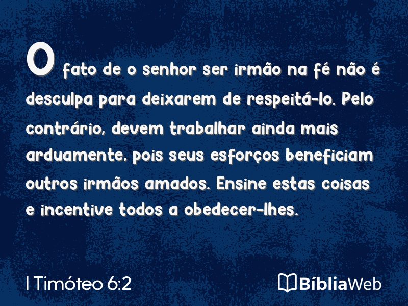 I Timóteo 6:2 em imagem para compartilhar