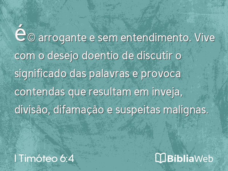 I Timóteo 6:4 em imagem para compartilhar