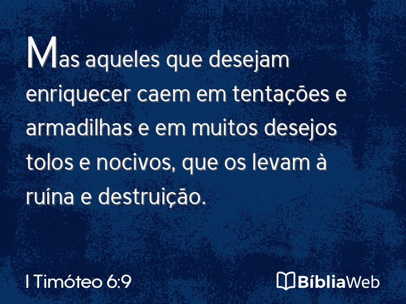 I Timóteo 6:9 em imagem para compartilhar