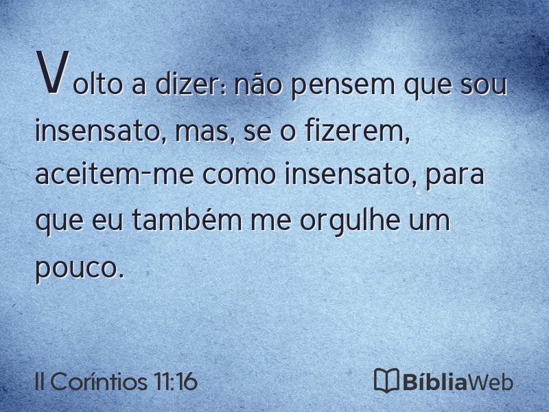 II Coríntios 11:16 em imagem para compartilhar