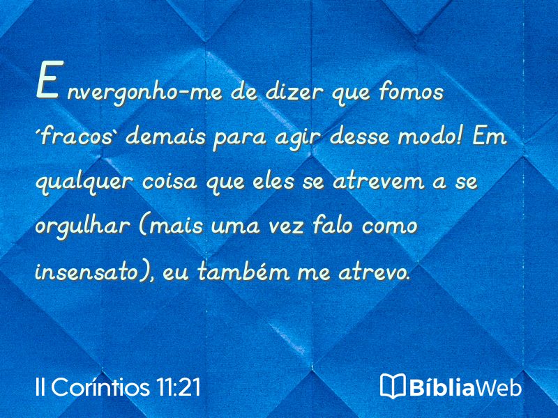 II Coríntios 11:21 em imagem para compartilhar