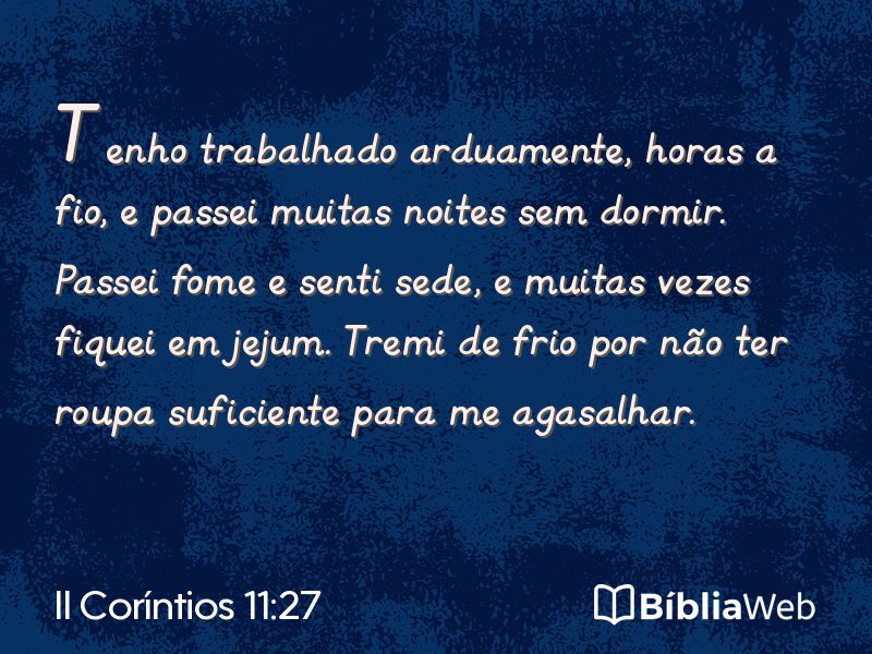 II Coríntios 11:27 em imagem para compartilhar
