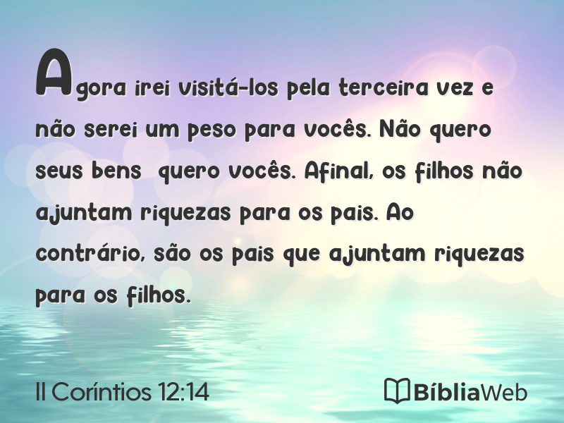 II Coríntios 12:14 em imagem para compartilhar