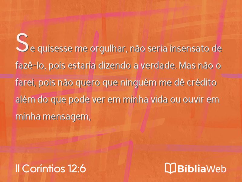 II Coríntios 12:6 em imagem para compartilhar