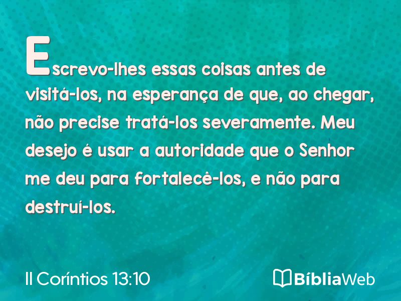 II Coríntios 13:10 em imagem para compartilhar