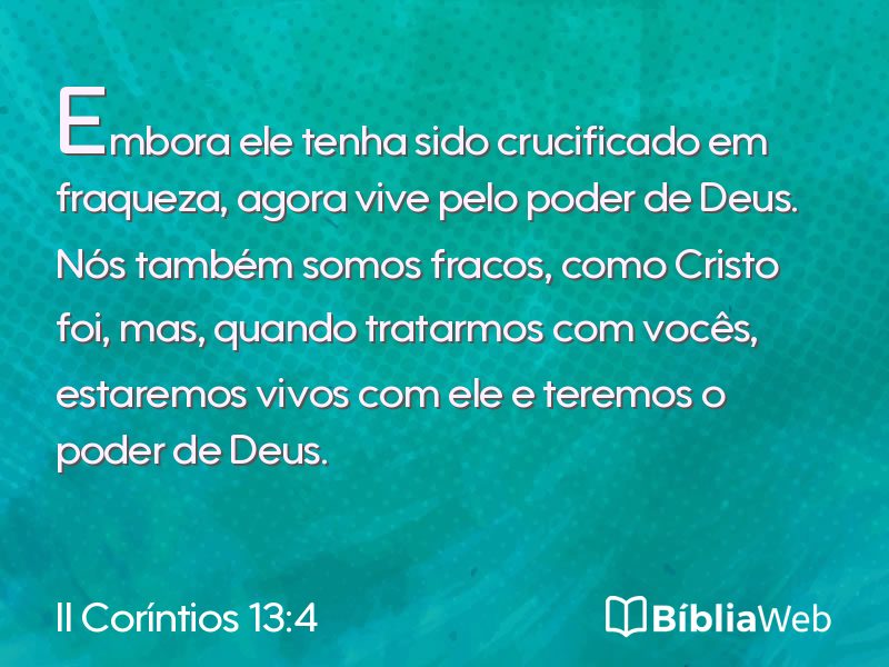 II Coríntios 13:4 em imagem para compartilhar