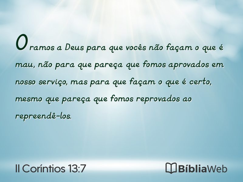 II Coríntios 13:7 em imagem para compartilhar