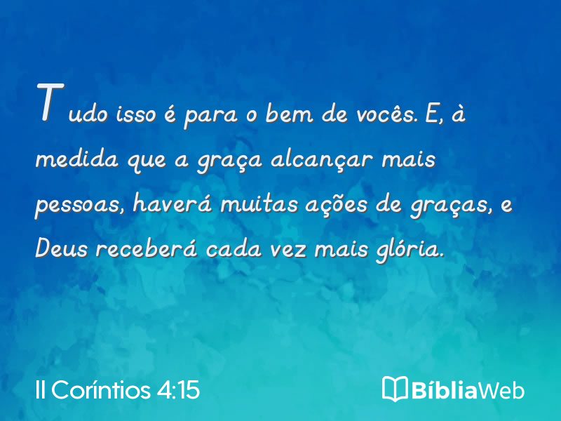 II Coríntios 4:15 em imagem para compartilhar