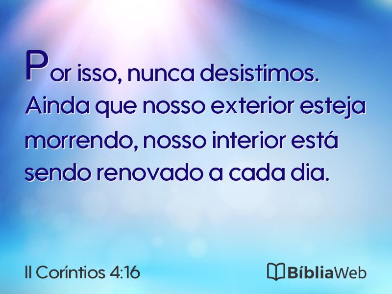 II Coríntios 4:16 em imagem para compartilhar
