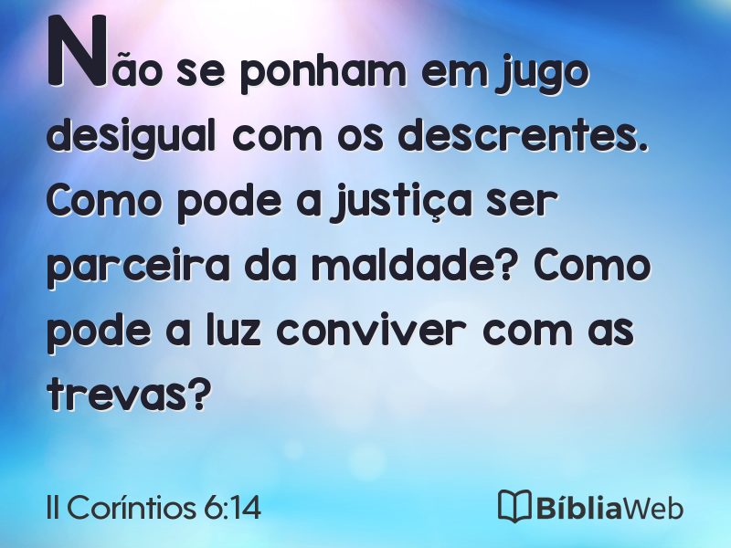 II Coríntios 6:14 em imagem para compartilhar