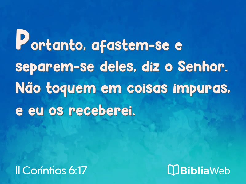 II Coríntios 6:17 em imagem para compartilhar