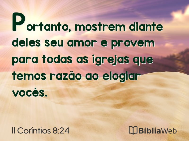 II Coríntios 8:24 em imagem para compartilhar
