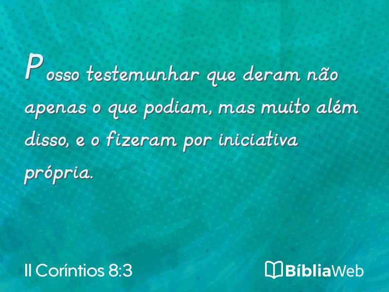 II Coríntios 8:3 em imagem para compartilhar