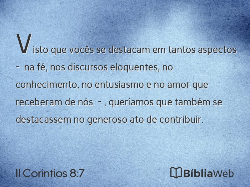II Coríntios 8:7 em imagem para compartilhar